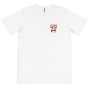 Organic T-Shirt pocket logo with Please Keep Noise Down