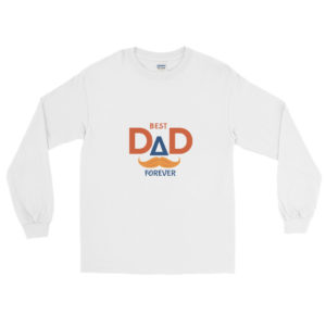 Long Sleeve T-Shirt with best dad forever 2