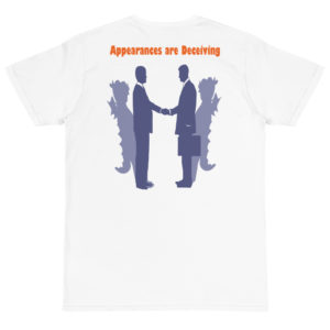 Organic T-Shirt Back Logo with Appearances Are Deceiving