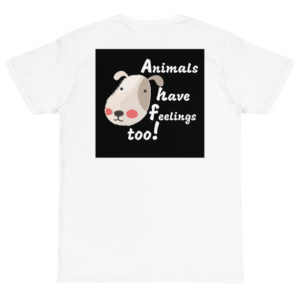 Organic T-Shirt Back Logo with Animals Have Feelings Too