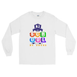 Long Sleeve T-Shirt with  School No Drugs