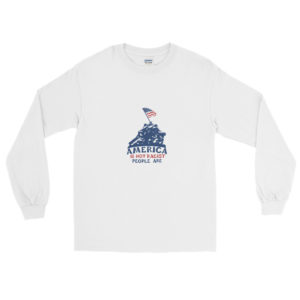 Long Sleeve T-Shirt with America is not racist people are 2