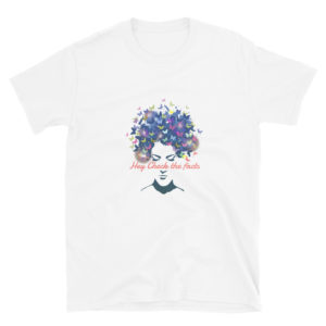 Short-Sleeve Unisex T-Shirt With Hey Check The Facts