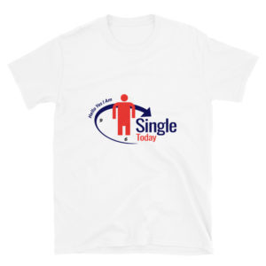 Short-Sleeve Unisex T-Shirt With Hello Yes I Am Single Today