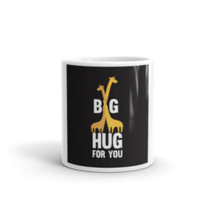 Mug with Big Hug For You