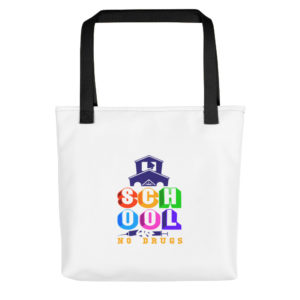 Tote bag with  School No Drugs