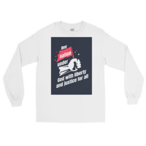 Long Sleeve T-Shirt with One Nation Under God