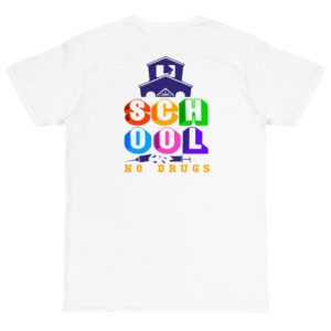 Organic T-Shirt back logo with School No Drugs