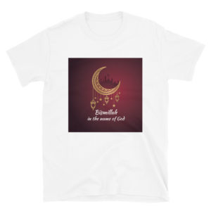 Short-Sleeve Unisex T-Shirt with Bismillah in the name of God
