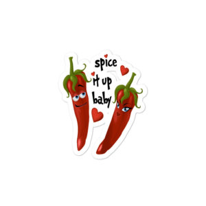 Bumper stickers with Spice It Up Baby