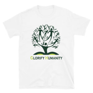 Short-Sleeve Unisex T-Shirt with Glorify Humanity