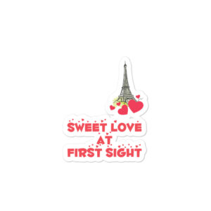 Bumper stickers with Sweet Love At First Sight