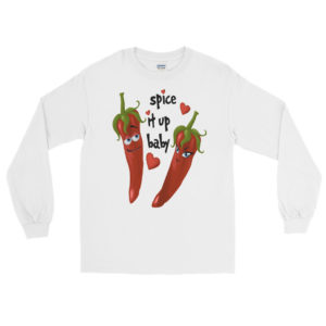 Men’s Long Sleeve Shirt with Spice It Up Baby