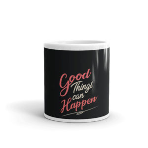 Mug with Good Things Can Happen