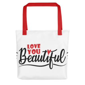 Tote bag with Love You Beautiful