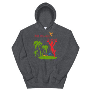 Unisex Hoodie With Hola Im Single This Month
