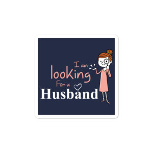 Bumper stickers With I Am Looking For A Husband
