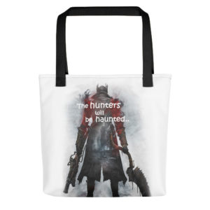 Tote bag with The Hunters Will Be Hunted