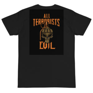 Organic T-Shirt Back Logo with All Terrorists Are Evil