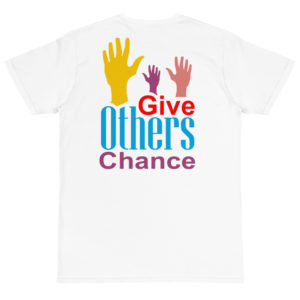 Organic T-Shirt Back Logo with Give Others Chance