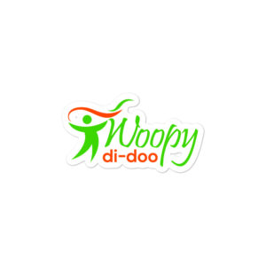 Bumper stickers With WOOPY DI DOO