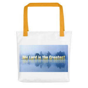 Tote bag With My Lord Is The Greatest NEW