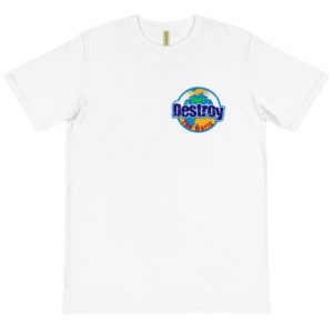 Organic T-Shirt Pocket Logo with Dont Destroy The World