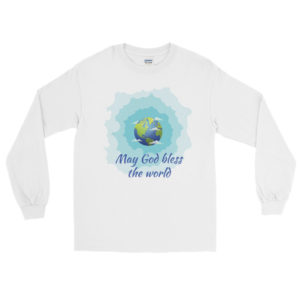 Long Sleeve Shirt With May God Bless The World New