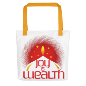 Tote bag With Joy Is Wealth