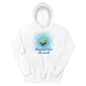 Unisex Hoodie With May God Bless The World New