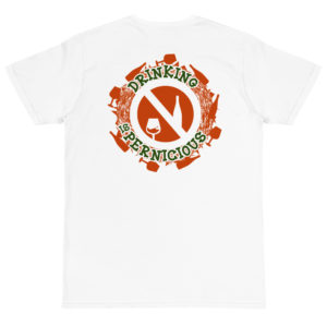 Organic T-Shirt Back Logo with Drinking Is Pernicious