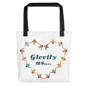 Tote bag with Glorify Us