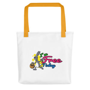 Tote bag With Im Free Today