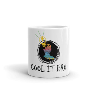 Mug with Cool It Bro New