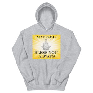 Unisex Hoodie With May God Bless You Always
