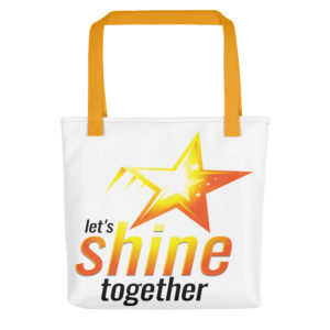 Tote bag With Lets Shine Together