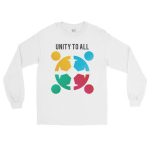 Long Sleeve Shirt with UNITY TO ALL