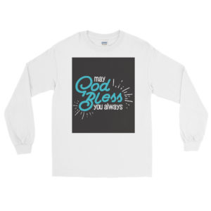 Men’s Long Sleeve Shirt With May God Bless You