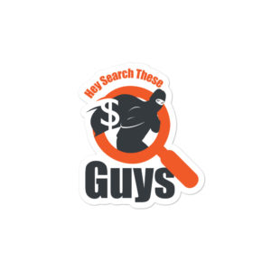 Bumper stickers With Hey Search These Guys