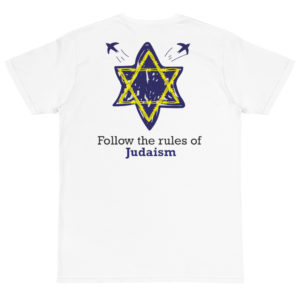 Organic T-Shirt Back Logo with Follow The Rules Of Judaism