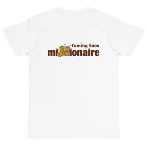 Organic T-Shirt Back Logo with Coming Soon Millionaire