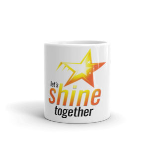 Mug With Lets Shine Together