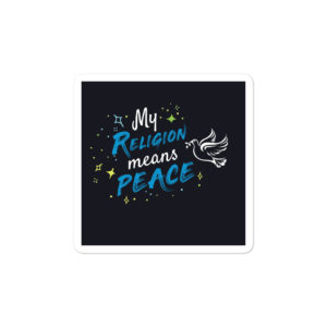 Bumper stickers With My Religion Means Peace