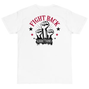 Organic T-Shirt Back Logo with FIGHT BACK ADDICTIONS