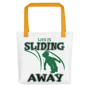 Tote bag With Life Is Sliding Away
