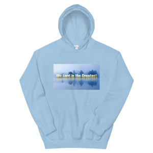 Unisex Hoodie With My Lord Is The Greatest NEW
