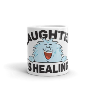Mug With Laughter Is Healing