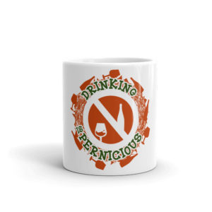 Mug with Drinking Is Pernicious