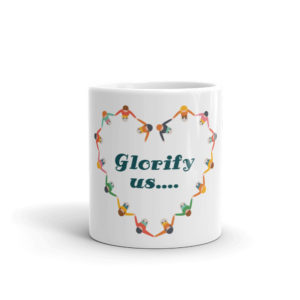 Mug with Glorify Us