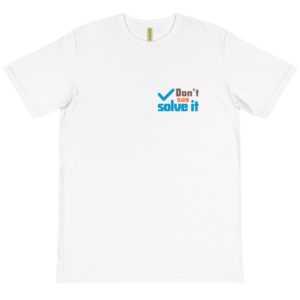 Organic T-Shirt Pocket Logo with Dont Sue Solve It
